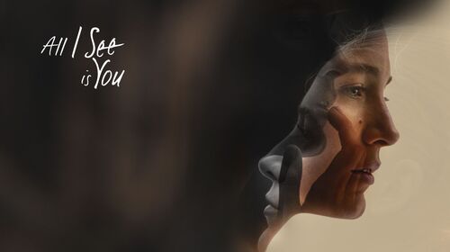 All I See Is You English Drama Movie Thumbnail