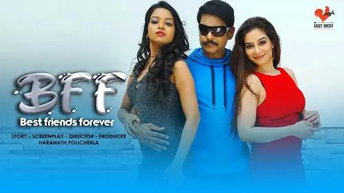 BFF. (BEST FRIENDS FOR EVER) Telugu Drama Movie Thumbnail