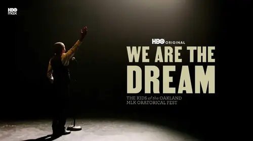 We Are The Dream: The Kids Of The Oakland MLK Oratorical Fest English Documentary Movie Thumbnail
