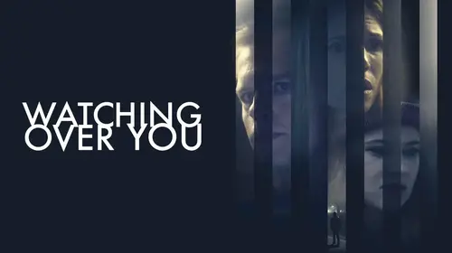 Watching Over You English Thriller Movie Thumbnail