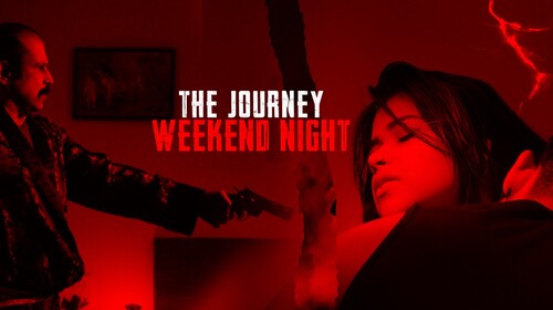 THE JOURNEY WEEKEND NIGHT Hindi Crime Movie Thumbnail