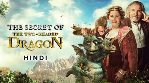 The Secret of two Headed Dragon Hindi Fairytale Movie Thumbnail