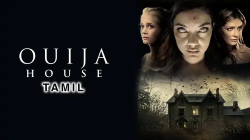 Ouija House (Tamil) Tamil Horror Movie Thumbnail