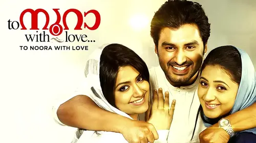 To Noora with Love Malayalam Drama Movie Thumbnail