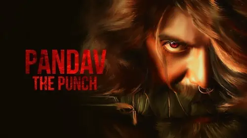 Pandav – The Punch Hindi Thriller Movie Thumbnail