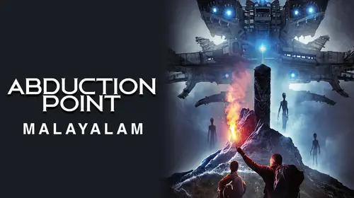 Abduction Point (Malayalam) Malyalam Sci-Fi Movie Thumbnail