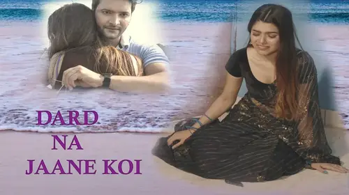 Dard Na Jane Koi Hindi Romance Shorts Thumbnail