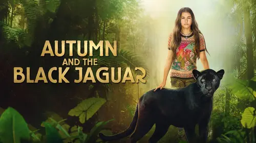 Autumn and the Black Jaguar English Adventure Movie Thumbnail
