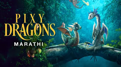 Pixy Dragons Marathi Animation Movie Thumbnail