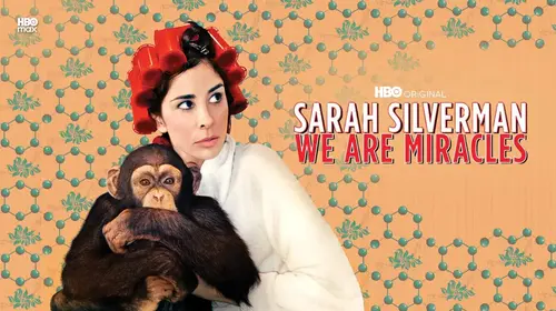 Sarah Silverman: We Are Miracles English Comedy Movie Thumbnail