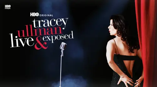 Tracey Ullman: Live & Exposed English Comedy Movie Thumbnail