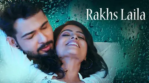 Rakhs Laila Drama Movie Thumbnail