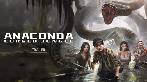Anaconda: Cursed Jungle - Trailer Chinese Thriller Trailer Thumbnail