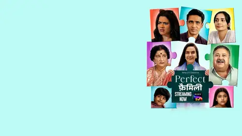 Perfect Family Hindi Slice of Life Series Thumbnail