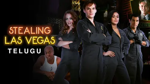 Stealing Las Vegas (Telugu) Telugu Crime Movie Thumbnail