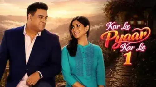 Kar Le Pyaar Kar Le - Trailer Drama Trailer Thumbnail