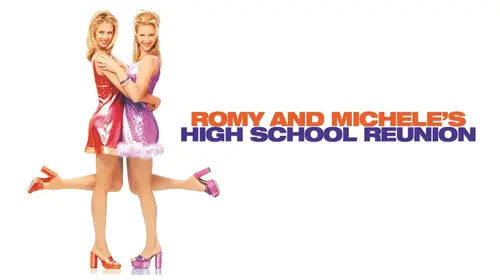 Romy and Michele's High School Reunion English Comedy Movie Thumbnail