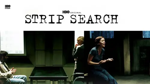 Strip Search English Thriller Movie Thumbnail