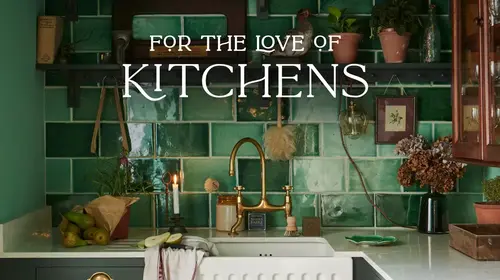 For the Love of Kitchens English Lifestyle Series Thumbnail