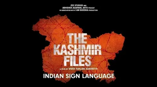 The Kashmir Files - Indian Sign Language Version Hindi Drama Movie Thumbnail