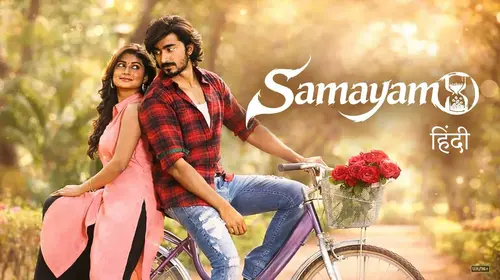 Samayam Hindi Drama Movie Thumbnail