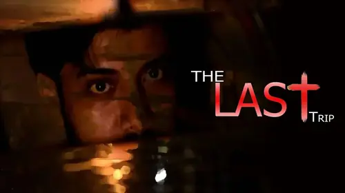 The Last Trip Thriller Shorts Thumbnail