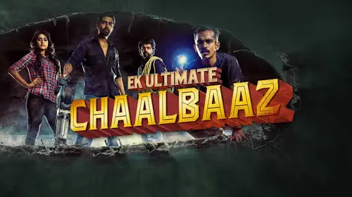 Ek Ultimate Chaalbaaz Hindi Action Movie Thumbnail