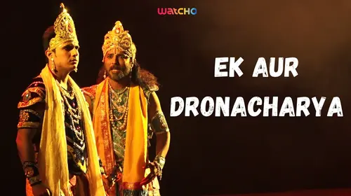 Ek Aur Dronacharya Hindi Drama Series Thumbnail