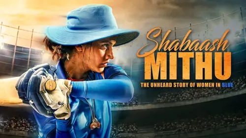 Shabaash Mithu: The Unheard Story Of Women In Blue Hindi Biopic Movie Thumbnail