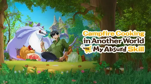 Campfire Cooking in Another World with My Absurd Skill Japanese Anime Trailer Thumbnail