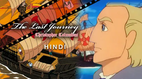 Christopher Columbus-The Last Journ Hindi Animation Movie Thumbnail