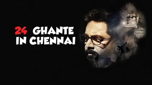 24 Ghante in Chennai Hindi Thriller Movie Thumbnail