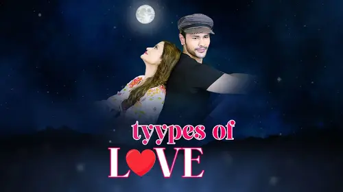Tyypes of LOVE Hindi Drama Movie Thumbnail