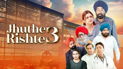 Jhuthe Rishte 3 Punjabi Drama Movie Thumbnail
