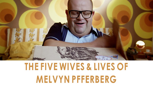THE FIVE WIVES & LIVES OF MELVYN PFFERBERG English Comedy Shorts Thumbnail