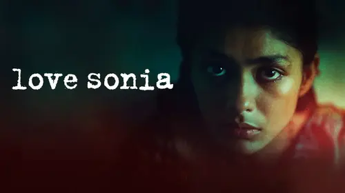 Love Sonia Hindi Drama Movie Thumbnail