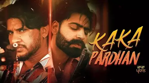 Kaka Pardhan Punjabi Crime Movie Thumbnail