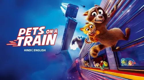 Pets on a Train - Trailer Hindi Animation Trailer Thumbnail