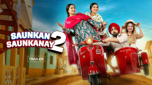 Saunkan Saunkanay 2 - Trailer Punjabi Comedy Trailer Thumbnail
