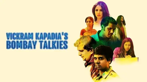 Bombay Talkies Hindi Drama Movie Thumbnail