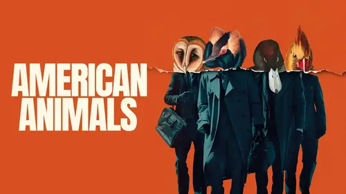 American Animals English Crime Movie Thumbnail