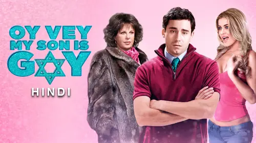 Oy Vey My Son Is Gay (Hindi) Hindi Comedy Movie Thumbnail