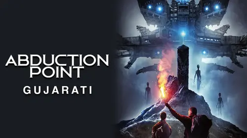 Abduction Point (Gujarati) Gujarati Sci-Fi Movie Thumbnail