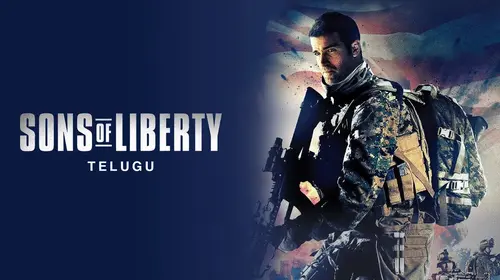 Sons of Liberty (Telugu) Telugu Action Movie Thumbnail