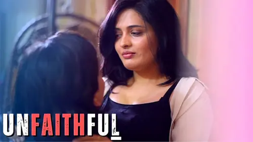 Unfaithful Hindi Drama Movie Thumbnail