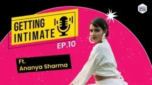Getting Intimate | Journey of Ananya Sharma Talk Show Trailer Thumbnail