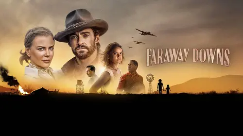Faraway Downs English Drama Trailer Thumbnail