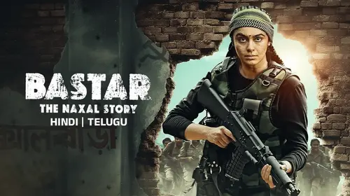 Bastar: The Naxal Story Hindi Crime Movie Thumbnail