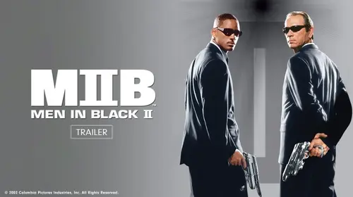 Men in Black II | Trailer English Action Trailer Thumbnail