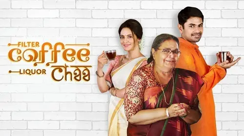 Filter Coffee Liquor Cha Hindi Drama Movie Thumbnail